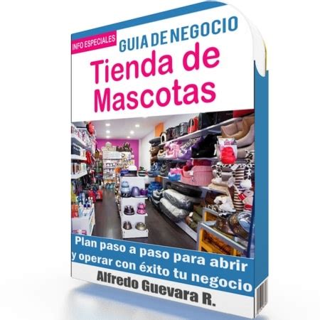 Como Abrir Una Tienda De Mascotas Gu A De Negocio Guias De Negocio