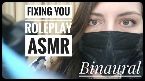 Fixing You Roleplay Asmr Youtube