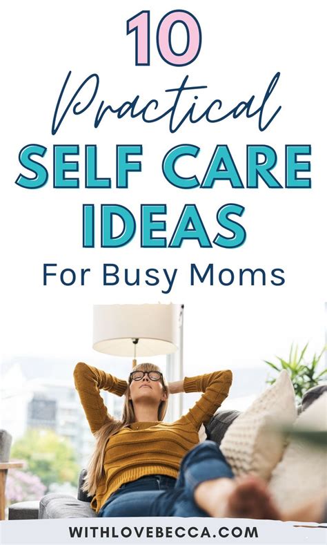 Realistic Self Care For Moms In 2021 10 Practical Ideas No Bubble