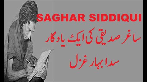 Best Ghazal Of Saghar Siddiqui Saghar Siddiqui Sad Poetry In Urdu