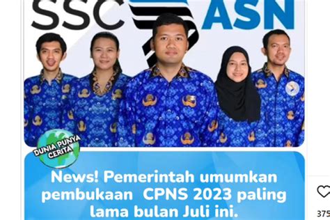 Foto Beredar Informasi Pengumuman Pembukaan CPNS Paling Lama Juli