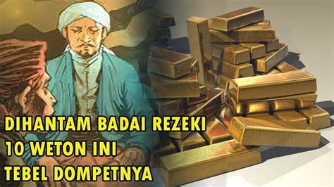 Dihantam Badai Rezeki Weton Ini Tebel Dompetnya Youtube