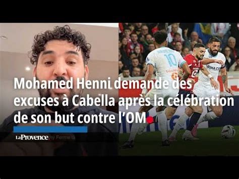 Mohamed Henni demande des excuses à Rémy Cabella après la célébration