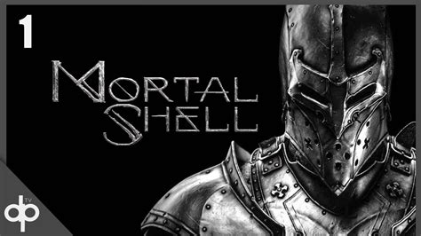 MORTAL SHELL Gameplay Español Parte 1 PC Gameplay Walkthrough Mortal