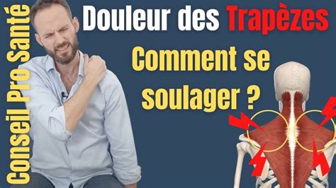 Détendre le muscle Trapèze pour soulager le cou et les épaules en 2023