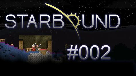 Let S Play Starbound Beta Deutsch Hd Youtube