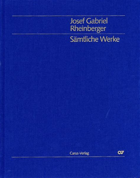 Kleinere Orgelwerke Gesamtausgabe Bd 40 Von Josef Rheinberger Im