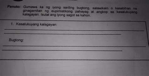 Panuto Gumawa Ka Ng Iyong Sariling Bugtong Salawikain O Kasabihan Na