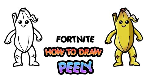 How To Draw Peely Fortnite Skin Step By Step Drawing For Kids