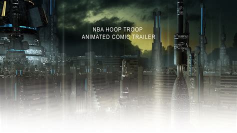 NBA HOOP TROOP ANIMATED COMIC TRAILER on Behance