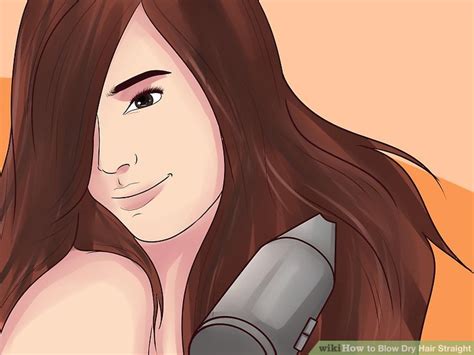 3 Ways to Blow Dry Hair Straight - wikiHow