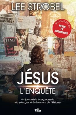 Jésus l enquête Nouvelle édition Un journaliste à la poursuite du