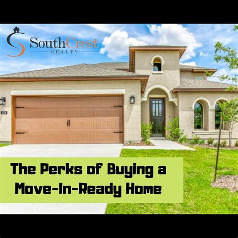 The Perks Of Buying A Move In Ready Home SouthCrest Realty