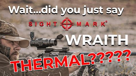 The All New Sightmark Wraith Mini Thermal Riflescope Youtube