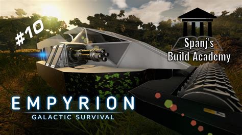 How To Build A Basic Hover Vessel Spanj S Build Academy Empyrion