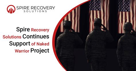 Spire Recovery Solutions Continues Support Of Naked Warrior Project