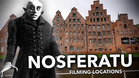 Nosferatu 1922 Filming Locations Then And NOW 4K YouTube