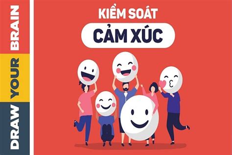 Tìm hiểu kỹ năng cảm xúc là gì và cách để kiểm soát