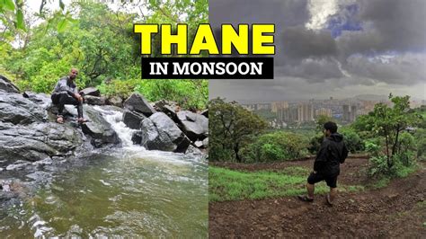 Best Places To Visit In Thane Monsoon Waterfall In Thane Thane