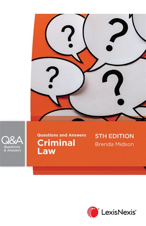 Questions And Answers Criminal Law 5th Edition Lexisnexis New