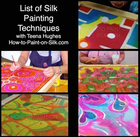 List Of Silk Painting Techniques With Teena Hughes How To Paint On