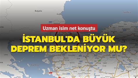 Stanbul Da B Y K Deprem Bekleniyor Mu Uzman Isim Net Konu Tu