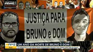 Bom Dia Amazônia Um ano de morte do caso Bruno e Dom pessoas se