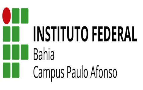 Ifba Abre Vagas Para Cursos Técnicos Em Cidades Baianas E Paulo Afonso