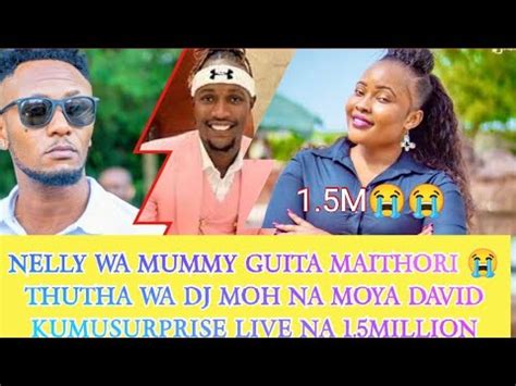 Nelly Wa Mummy Guita Maithori Thutha Wa Moya Daviddj Moh Kumutuga Na