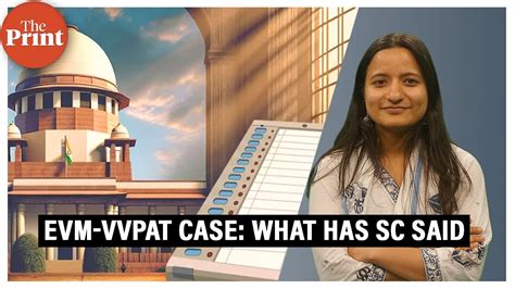 Sc Rejects Pleas Seeking Evm Vvpat Verification Know About The