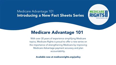 Medicare Advantage 101 A Policy Series From The Medicare Rights Center