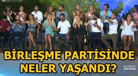 Survivor birleşme partisinde neler yaşandı Survivor da kim kaç kilo