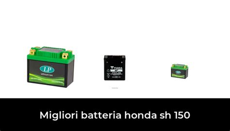 27 Migliori Batteria Honda Sh 150 Nel 2024 Secondo 55 Esperti