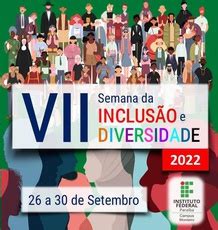 Campus Monteiro realiza a VII Semana da Inclusão e Diversidade