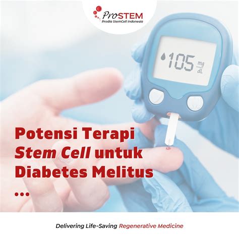 Diabetes Melitus Bisa Disembuhkan Dengan Stem Cell Bagaimana Prognosis