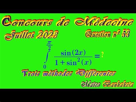 Correction Concours De Médecine 2023 Question 53 Mateo YouTube