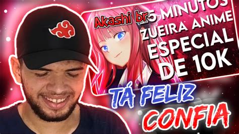 React Minutos De Zueira Anime Especial De K Akashi Br Youtube