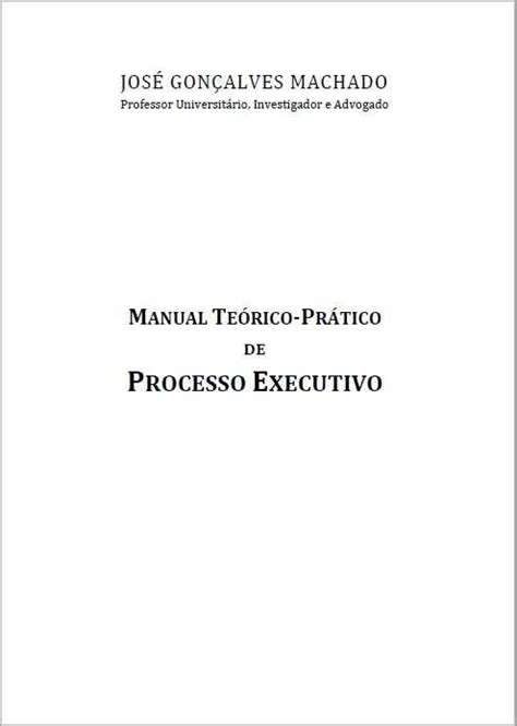 Manual Te Rico Pr Tico De Processo Executivo F Tima Olx Portugal