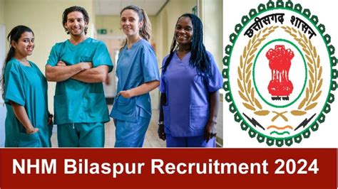 Nhm Bilaspur Recruitment Staff Nurse Cho Anm Vacancy