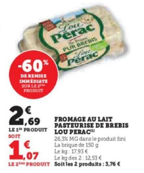 Promo Fromage Au Lait Pasteurisé De Brebis Lou Pérac chez Hyper U