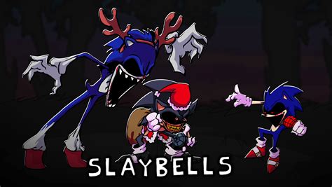 Sonicexe Slaybells Fanmade Friday Night Funkin Mods