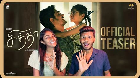 Chithha Official Teaser Reaction Siddharth Dhibu Ninan Thomas S