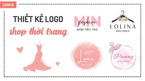 Tự thiết kế logo shop quần áo thời trang bằng Canva Canva tutorial