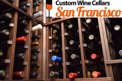 Custom Wine Cellars Custom Wine Cellars San Francisco