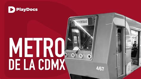 Historia Del Metro De La Ciudad De MÉxico Youtube