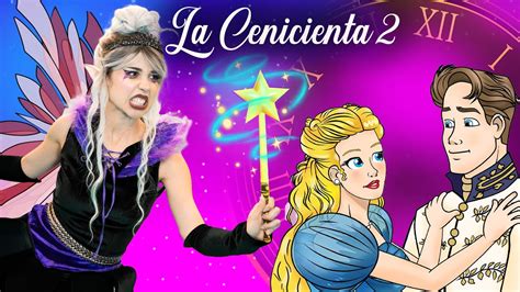 Cuentos La Cenicienta El Hada Malvada Cuentos Infantiles Para