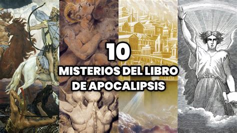 Los 10 Misterios Del Libro De Apocalipsis Secretos Del Apocalipsis