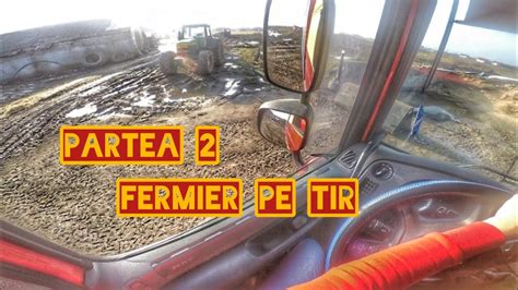 La Ferm Cu Tiruvlog Pe La S Teni Romania Sofer Camionagiu