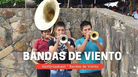 Escuchemos Las Bandas De Viento YouTube