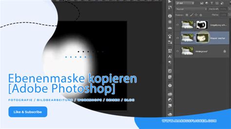 Ebenenmaske Kopieren In Adobe Photoshop Eine Ausf Hrliche Anleitung